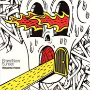 BrandNew Sunset - Welcome Home-WEB